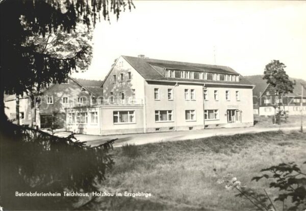 Holzhau Rechenberg-Bienenmuehle Betriebsferienheim Teichhaus