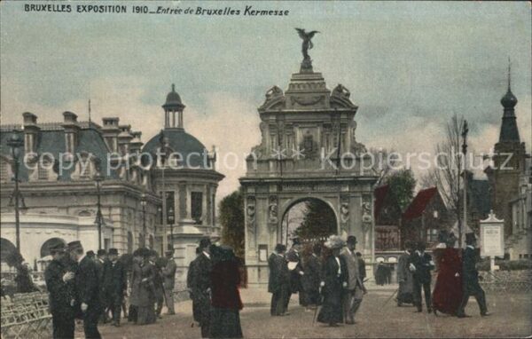 Exposition Universelle Bruxelles 1910 Entree de Bruxelles Kermesse