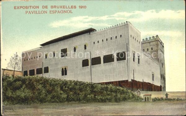 Exposition Universelle Bruxelles 1910 Pavillon Espagnol