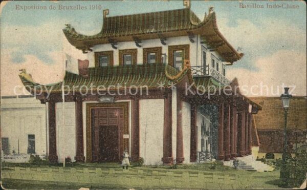 Exposition Universelle Bruxelles 1910 Pavillon Indo-Chine