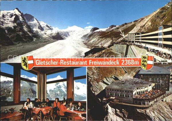 Gletscher Restaurant Freiwandeck Grossglockner