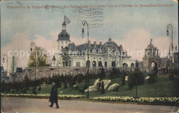 Exposition Universelle Bruxelles 1910 Restaurant Chien Vert Entree Bruxelles-
