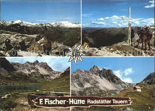 Radstaedter Tauern Franz Fischer Hütte am Zaunersee Gipfel