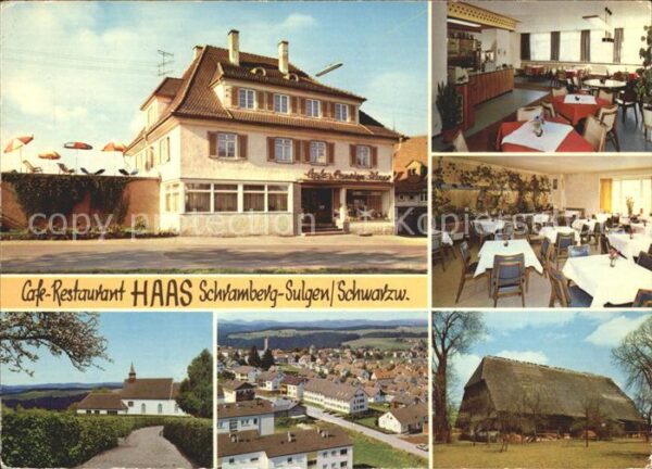Sulgen Schramberg Cafe Restaurant Haas Bauernhaus Schwarz