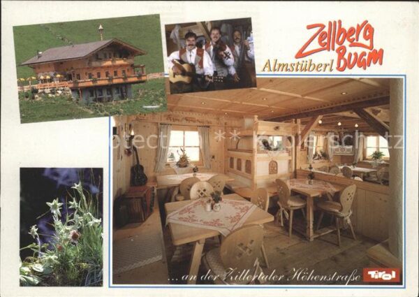 Zellberg Tirol Gasthof Almstüberl Zillertaler Hohenstr