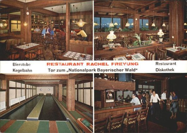 Freyung Restaurant Rachel mit Kegelbahn