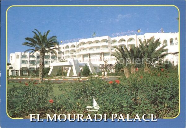 SOUSSE  Tunesie Hotel El Mouradi Palace