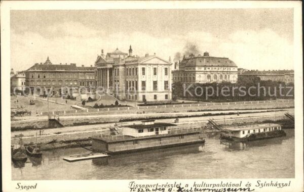Szeged Tiszapart reszlet a kulturpalotaval es