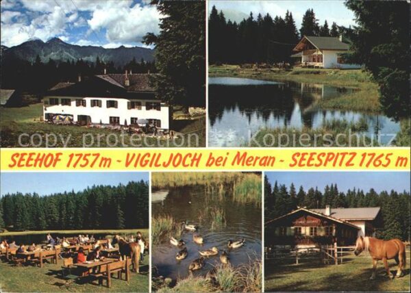Vigiljoch Gasthof Seehof Seespitz Schwarze Lack E