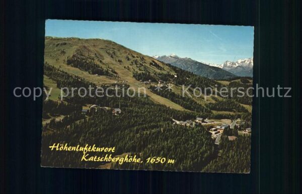 Katschberghoehe Höhenluftkurort Alpenpanorama Fliegerau