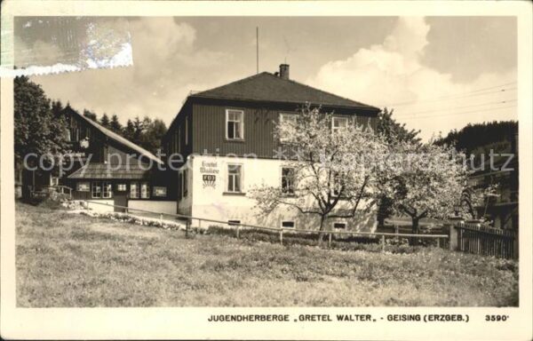 Geising Erzgebirge Jugendherberge Gretel Walter