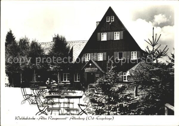 Altenberg Erzgebirge Waldschänke Altes Raupennest