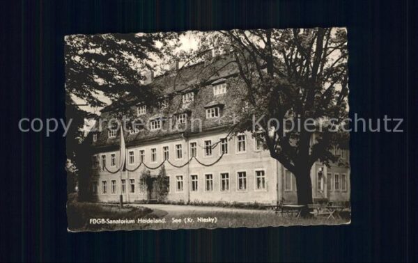 See Niesky FDGB Sanatorium Heideland