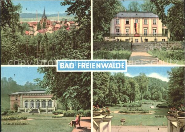 Bad Freienwalde Ortsblick Puschkin Haus Kurhaus Kurpark