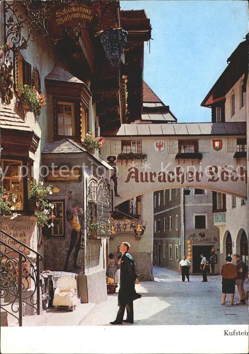 Kufstein Tirol Auracher Löch Strassenansicht