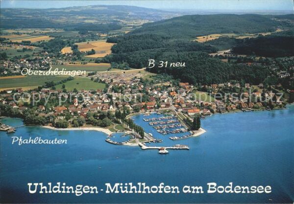 Muehlhofen Uhldingen-Muehlhofen Fliegeraufnahme B 31 neu Oberuhldingen