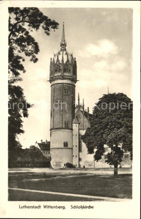 Wittenberg Lutherstadt Schlosskirche
