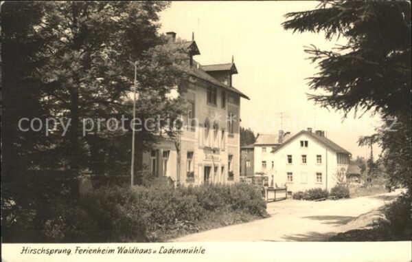 Hirschsprung Ferienheim Waldhaus Ladenmühle