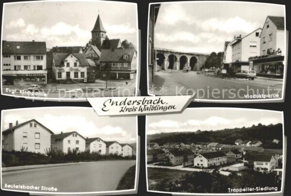 Endersbach Kirche Viadukt Trappeller Siedlung Beut