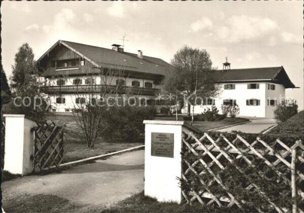 Kirchbichl Bad Toelz Bergerhof Jugendgesundungsstätte der DA
