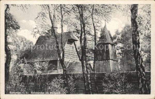 Kattowitz Holzkirche Südpark