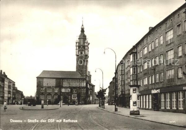 Dessau-Rosslau Strasse der DSF Rathaus