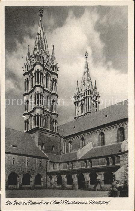 Naumburg Saale Dom Westtürme und Kreuzgang