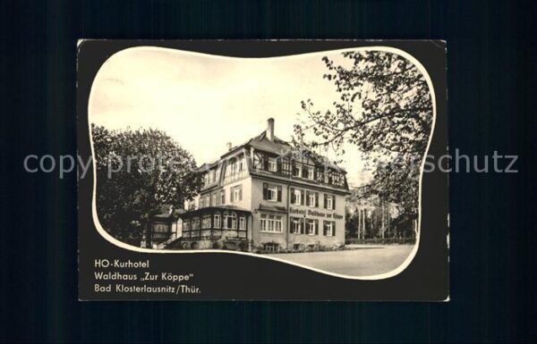 Bad Klosterlausnitz HO Kurhotel Waldhaus Zur Köppe