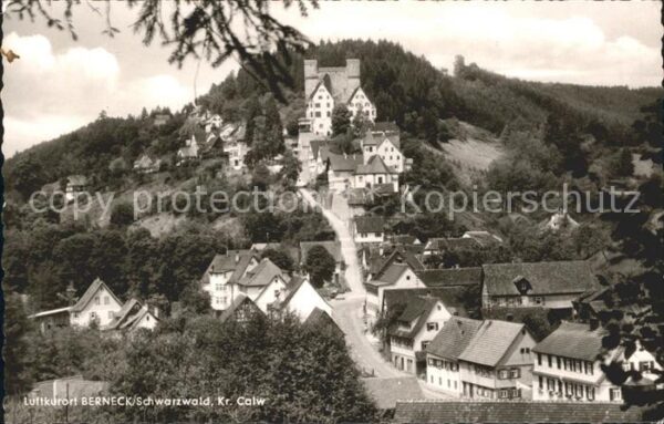 Berneck Altensteig Teilansciht Luftkurort Höhengasthof Pen