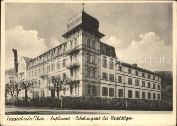 Friedrichsroda FDGB Erholungsheim Danz Luftkurort