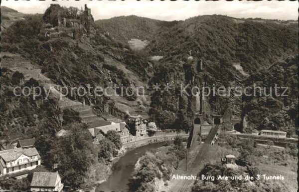 Altenahr Burg Are und die 3 Tunnels