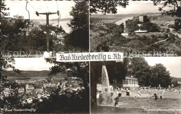 Bad Niederbreisig Schloss Rheineck Sesselbahn Berggaststä