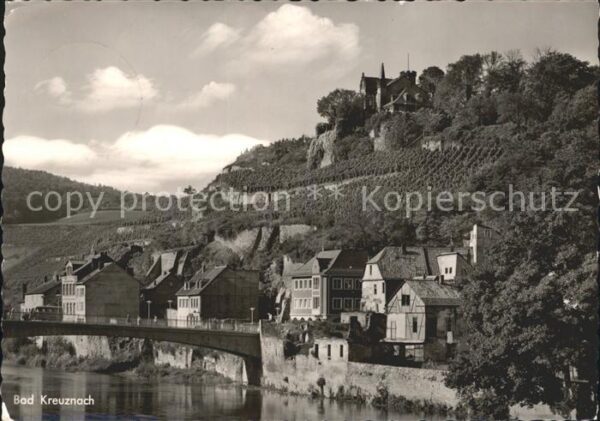 Bad Kreuznach Brücke Blick zur Kauzenburg