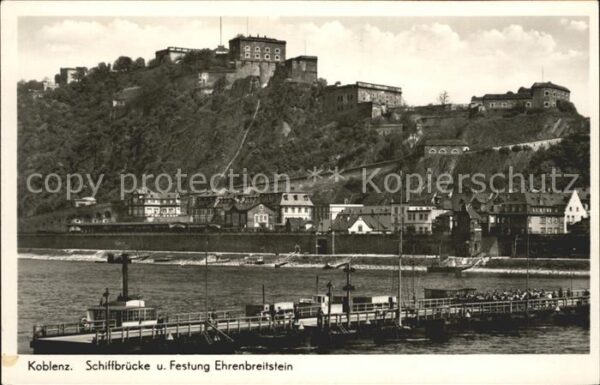 Koblenz Rhein Schiffbrücke Festung Ehrenbreitstein