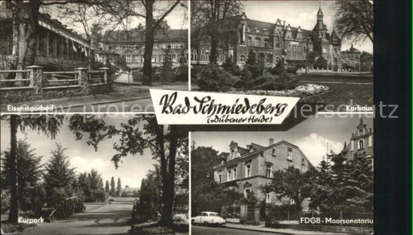 Bad Schmiedeberg Eisenmoorbad Kurhaus Kurpark FDGB Moors