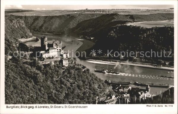Foto Zeitz F.G. Nr. 1113 Burg Katz Loreley St. Goar St. Goa