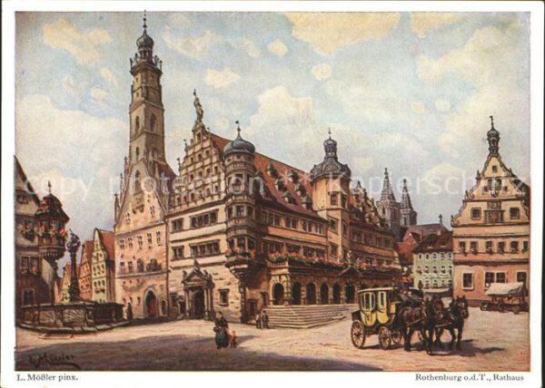 Moessler L. Rothenburg ob der Tauber Rathaus Postku