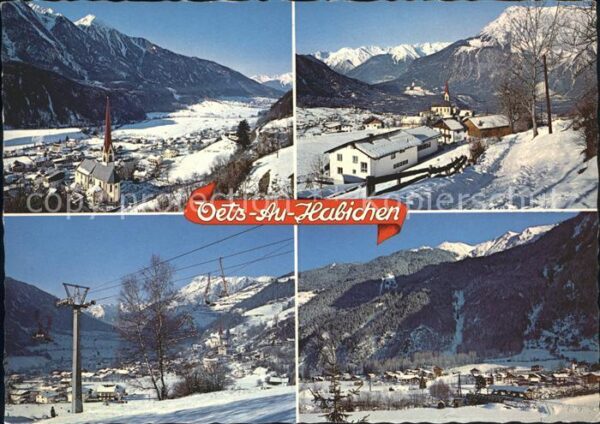 Oetz mit Au Sesselbahn Hoch Oetz und Habiche