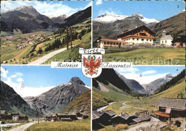 Matrei Osttirol mit Tauerntal Tauernhaus Innergschlöss