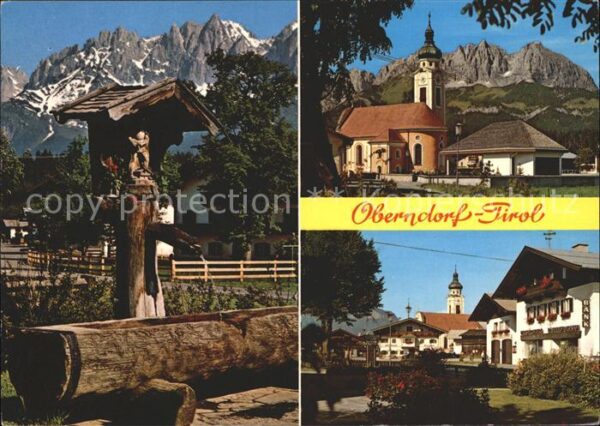 Oberndorf Tirol Wegekreuz Brunnentränke Kirche Dorfpart