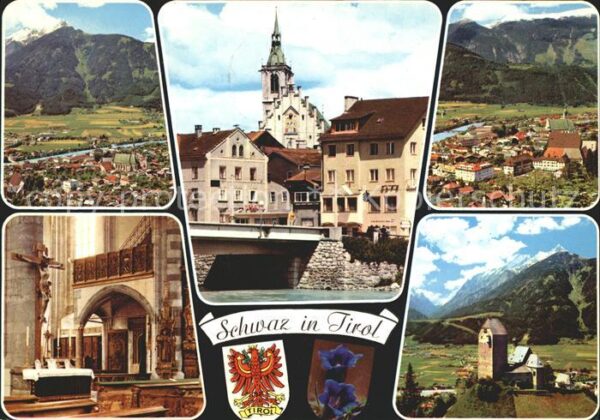 Schwaz Tirol Totalansicht Kirche Inneres Brücke Schl