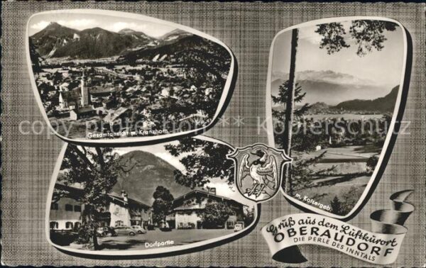 Oberaudorf Gesamt mit Kranzhorn Dorfpartie Kaiserg