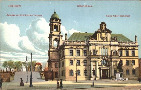 Dresden Brühlsche Terrasse Ständehaus König Alb