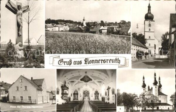 Konnersreuth Oberpfalz Friedhofskreuz Kirche Haus Therese Neum