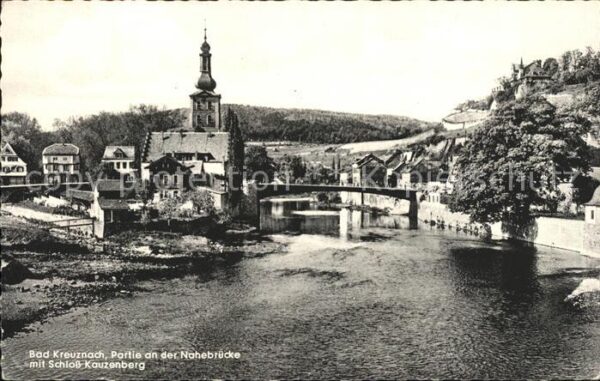 Bad Kreuznach Partie an der Nahebrücke mit Schloss Ka