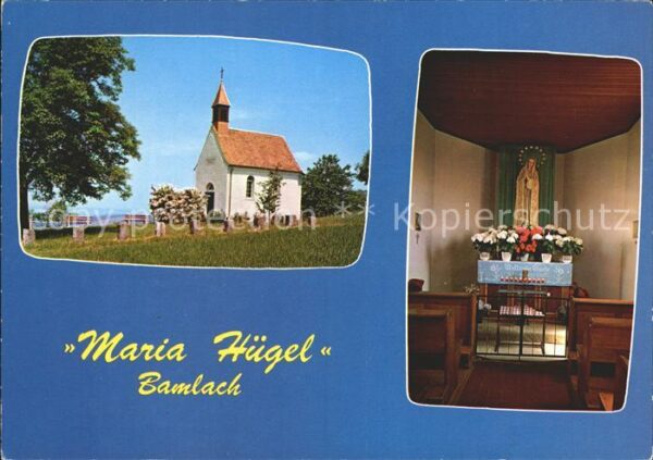 Bamlach Maria Hügel Kapelle