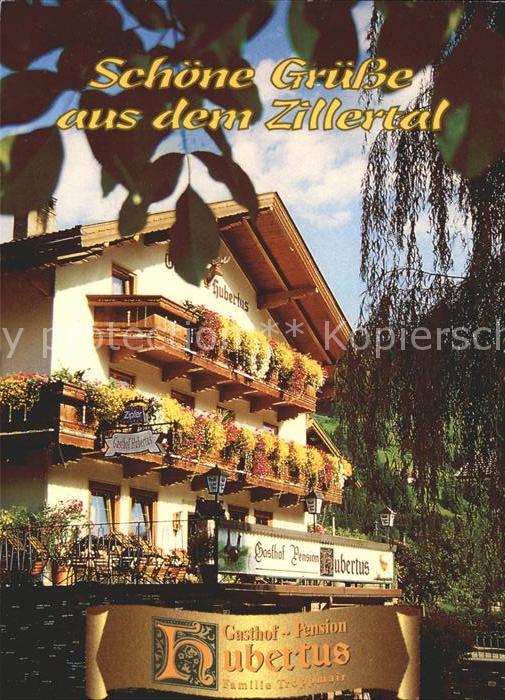 Zillertal Tirol Gasthaus Pension Hubertus