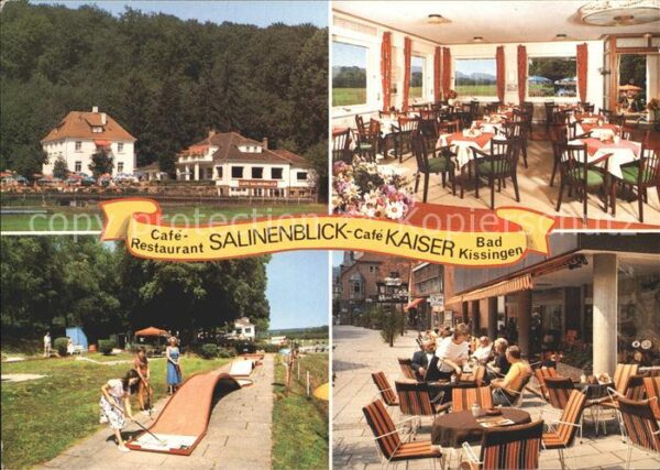 Bad Kissingen Cafe Restaurant Salineneck Kaiser Minig