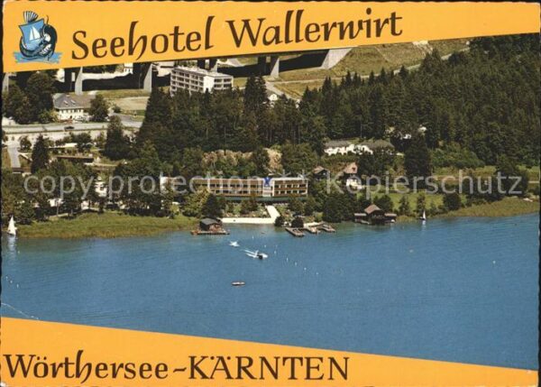 Poertschach Woerthersee Seehotel Wallerwirt