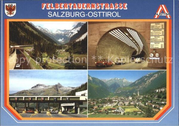 Salzburg Oesterreich Felbertauernstrasse